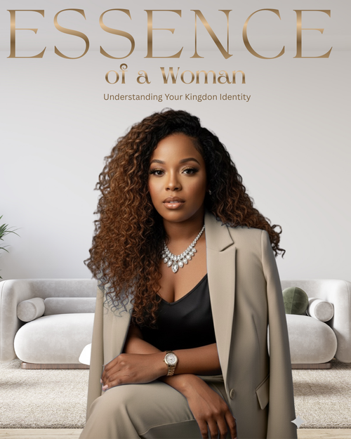 Essence of a Woman "Understanding Your Kingdom Identity" Hard Cover Book